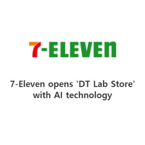 7-Eleven opens 'DT Lab Store' with AI technology